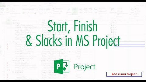 How to Add Early Start & Finish, Late Start & Finish and Slack in Ms Project Professional