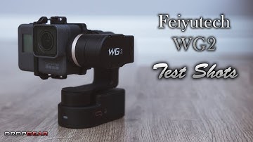 Feiyu-Tech WG2 Test Shots: Feiyu