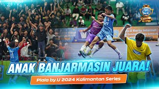 Highlight Piala by.U Banjarmasin 2024 | GOR Hasanuddin, Banjarmasin
