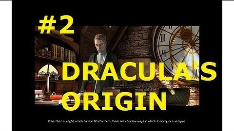 Dracula Origin part 2