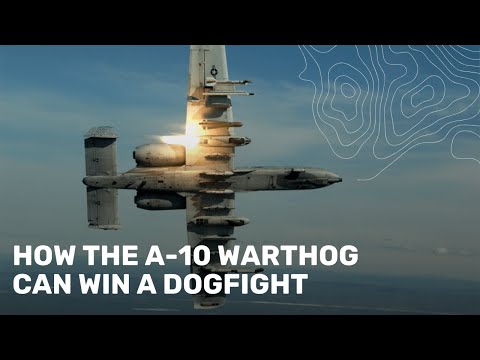 How the A-10 Warthog can win a dogfight
