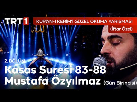 Kasas Suresi Tilaveti ile Gün Birincisi | Kur'an-ı Kerim'i Güzel Okuma Yarışması İftar Özel 2. Bölüm