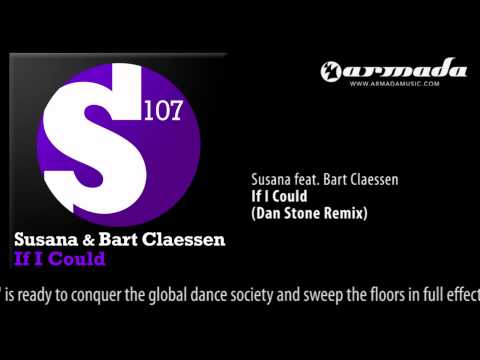 Susana feat. Bart Claessen - If I Could (Dan Stone...