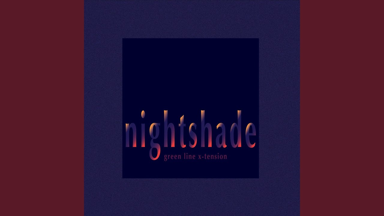Watch Nightshade on YouTube Watch Nightshade on YouTube
