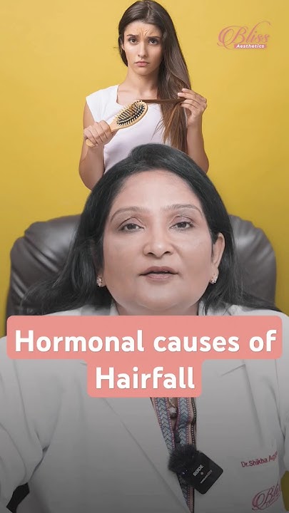 can-hormonal-imbalance-cause-hair-loss-hair-fall-causes-in-women