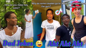 Dad Jokes Aht Aht Aht Tiktok | Tik Tok Aht Aht Aht 👨🏾‍🦳😭  Pt 2