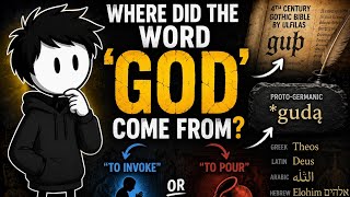 Where Did the Word "God" Come From?
