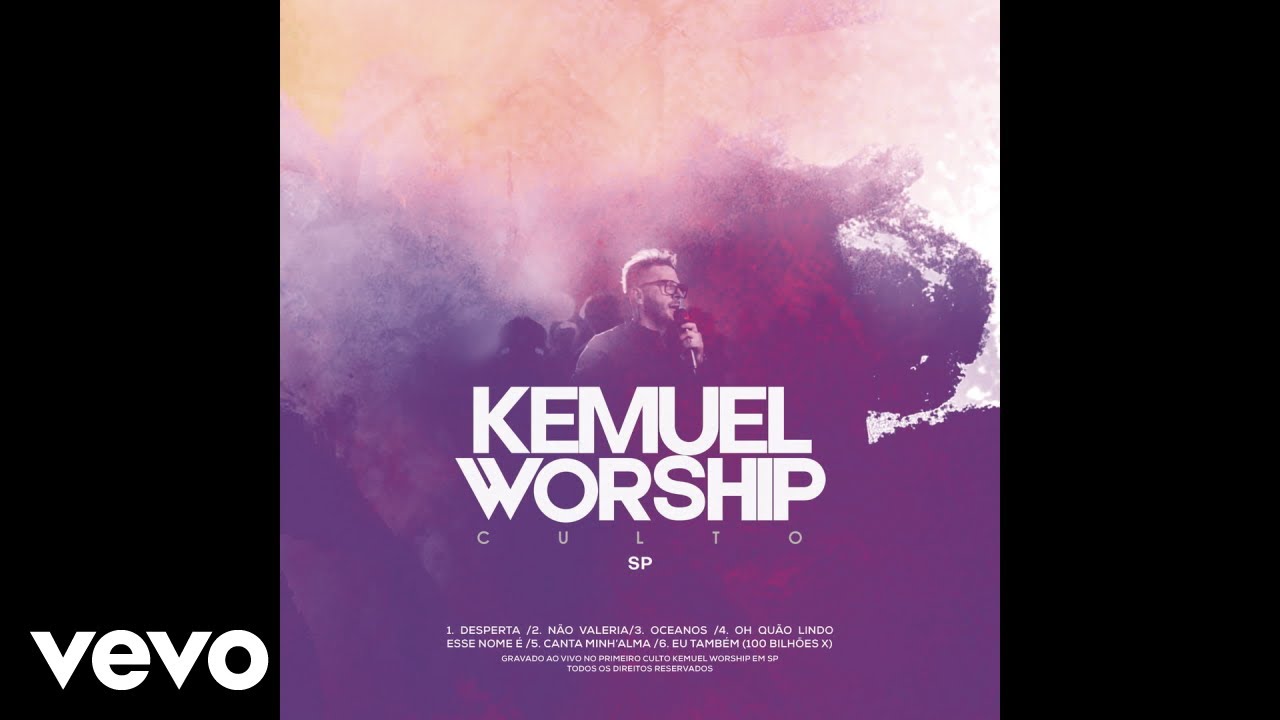 Kemuel - Oh Quão Lindo Esse Nome É (What a Beautiful Name) (Pseudo Video) Kemuel - Oh Quão Lindo Esse Nome É (What a Beautiful Name) (Pseudo Video)