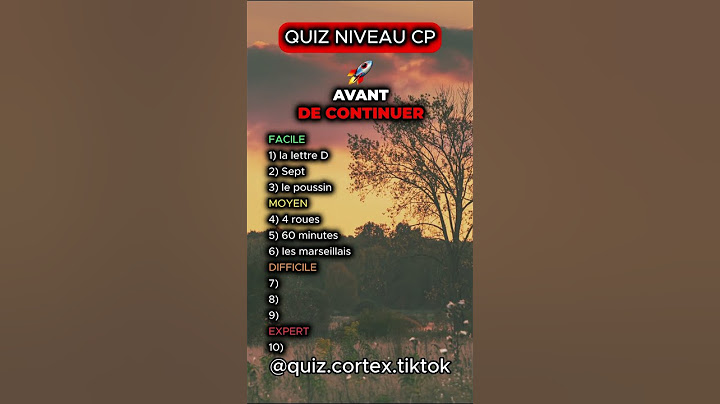 Retourne au CP si tu n'as pas 10 sur 10 à ce quiz de niveau CP de l'école française. #quiz