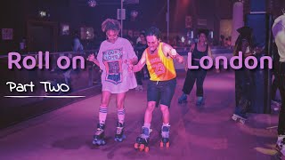 An Uplifting Night at Roller Nation Roller Disco | Roll On London Part 2