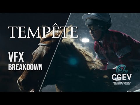 TEMPÊTE | VFX BREAKDOWN | CGEV