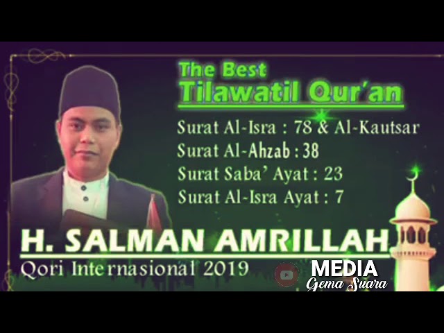 Full Tilawatil Qur´an  Qori Internasional  Ust.Salman Amrillah class=