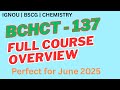 BCHCT 137 IGNOU | Full Course Overview | Coordination Chemistry, States of Matter Kinetics June 2025