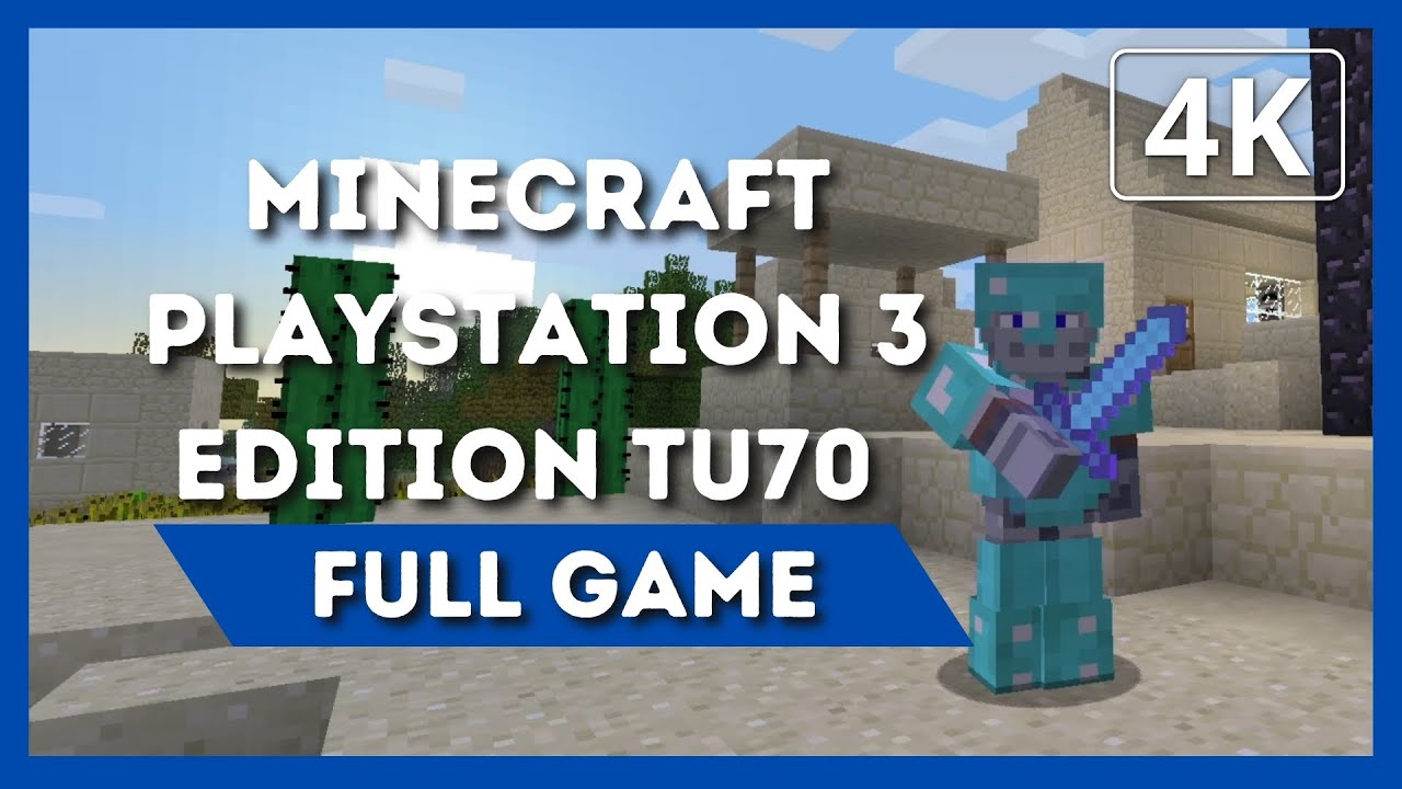 MINECRAFT PLAYSTATION 3 EDITION TITLE UPDATE 70 | Full Game Walkthrough | 4K 60FPS | No Commentary