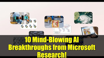 10 Mind-Blowing AI Breakthroughs from Microsoft Research!