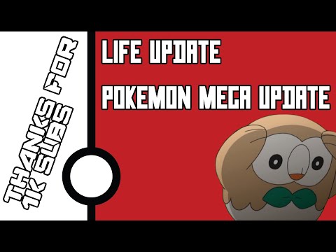 Personal Update + Pokemon Mega Update  @EnekiPlays