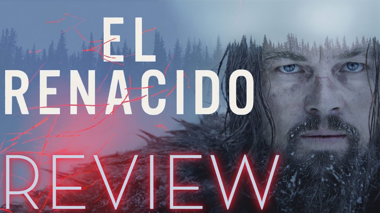 El Renacido Pelicula Completa En Español Youtube