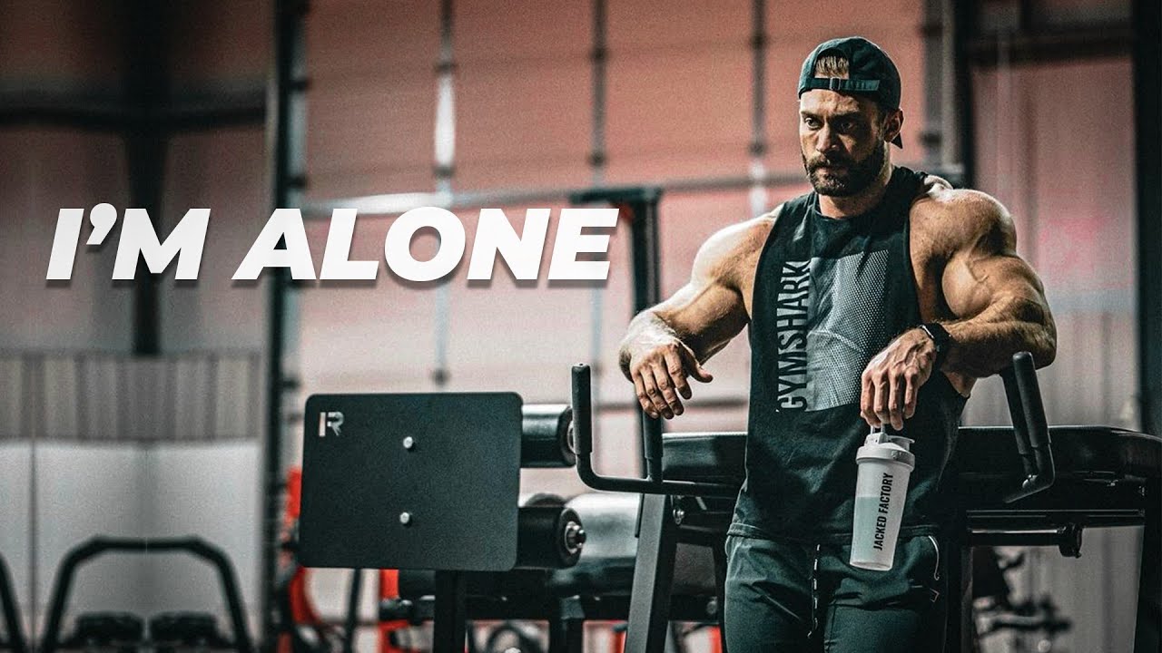 Download I'M ALONE - Gym Motivation 😔
