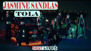 Tola Jasmine Sandlas Lyrics  @JasmineSandlasOfficial