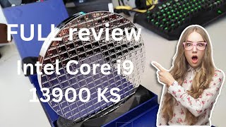 تحليلا شاملا لمعالج FULL REVIEW Intel Core i9 13900 KS