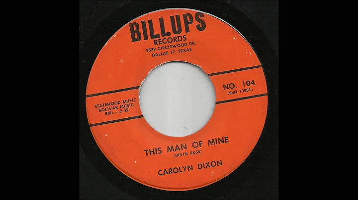 Carolyn Dixon - This Man Of Mine