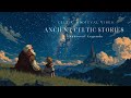 Ancient Celtic Stories & Medieval Legends ~ Mystical Music for Sleep & Study