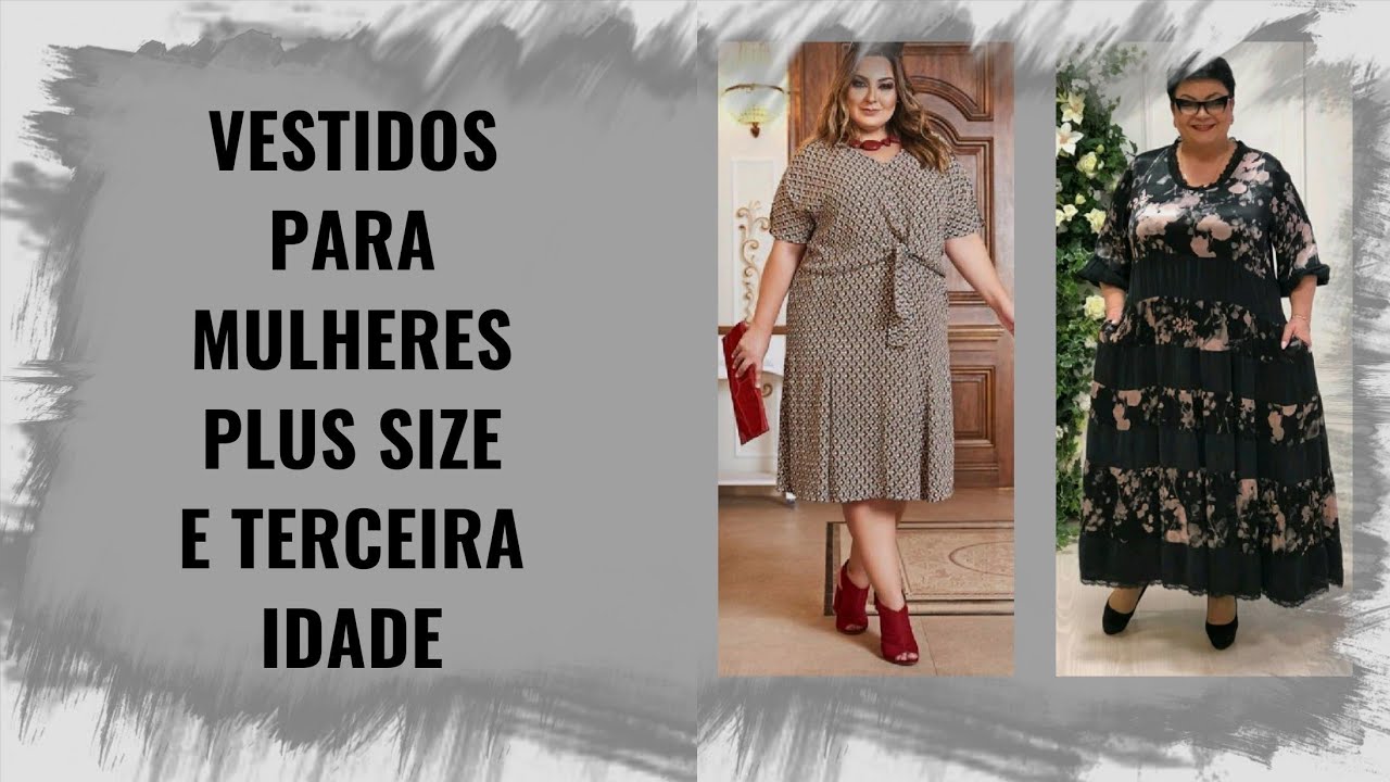 VESTIDOS PLUS SIZE E TERCEIRA IDADE - YouTube