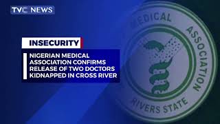 Nigerian Medical Association Confirms Release of Two Doctors Kidnapped in Cross River