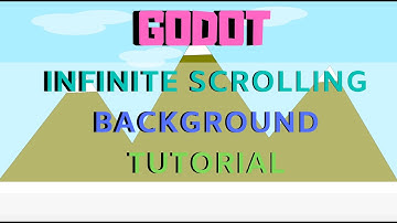 Godot infinite scrolling background tutorial