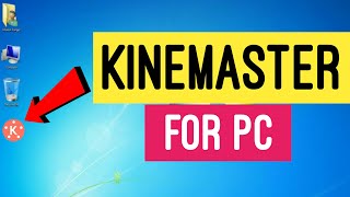 How to install Kinemaster in PC || Kinemaster For Windows 10,8,7