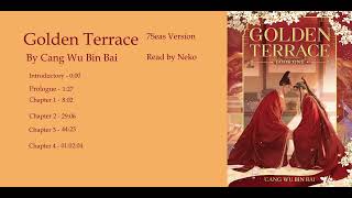 Golden Terrace by Cang Wu Bin Bai; Prologue - Ch. 4 [Live Read-a-long]