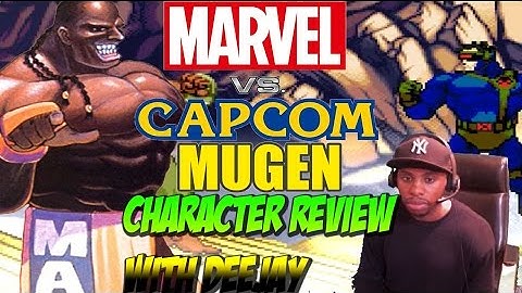 Marvel vs. Capcom M.U.G.E.N: Character Review w/ DeeJay