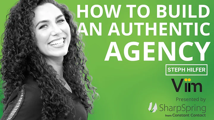 What it Means to Be an "Authentic Agency" with Ste...