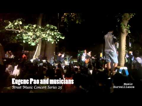 Free - Eugene Pao and musicians Pt 1 at《開放音樂》25 街頭音樂系列 Street Music Concert