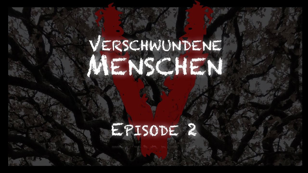 Verschwundene Menschen - Drei mysteriöse Fälle: Episode 2