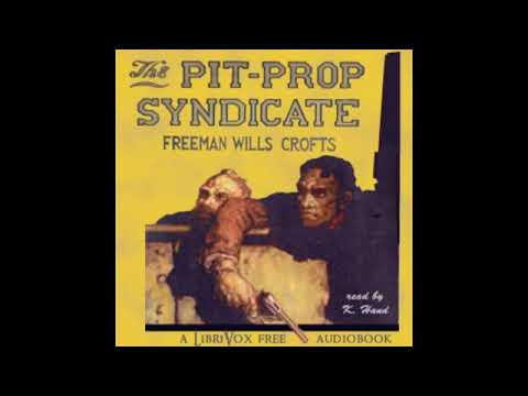 The Pit Prop Syndicate - Audiobook