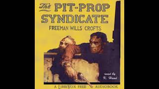 The Pit Prop Syndicate - Audiobook
