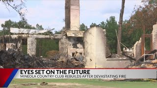 Mineola Country Club members turning the page after devastating fire