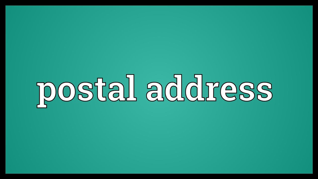 Postal Address Meaning Youtube