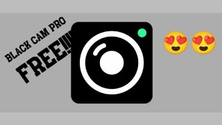 Black cam pro free download|||| MODDED MAGIC screenshot 5