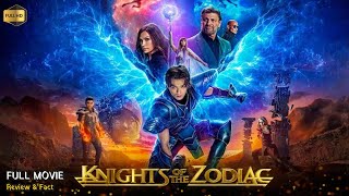 Knights of The Zodiac Full Movie in English 2023 | New English Movie | Review & Facts