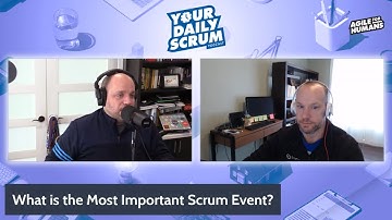 YDS: Which Scrum Event is Most Important?