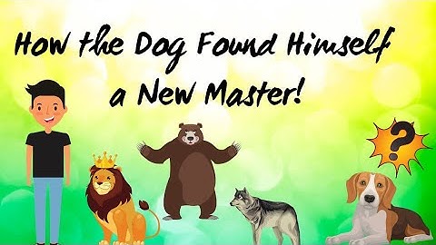 How the Dog found himself a new master!!।। Class 6।। Easy Explanation in English।।