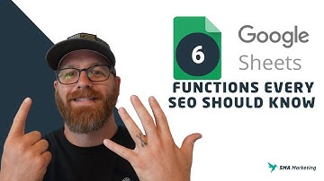 6 Google Sheets Functions Every SEO Should Know