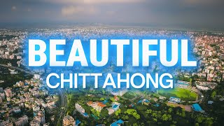 Beautiful Chittagong | Beautiful Chattogram City