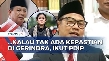 Ketum PKB Cak Imin Buka Suara soal Peluang Merapat ke PDIP!