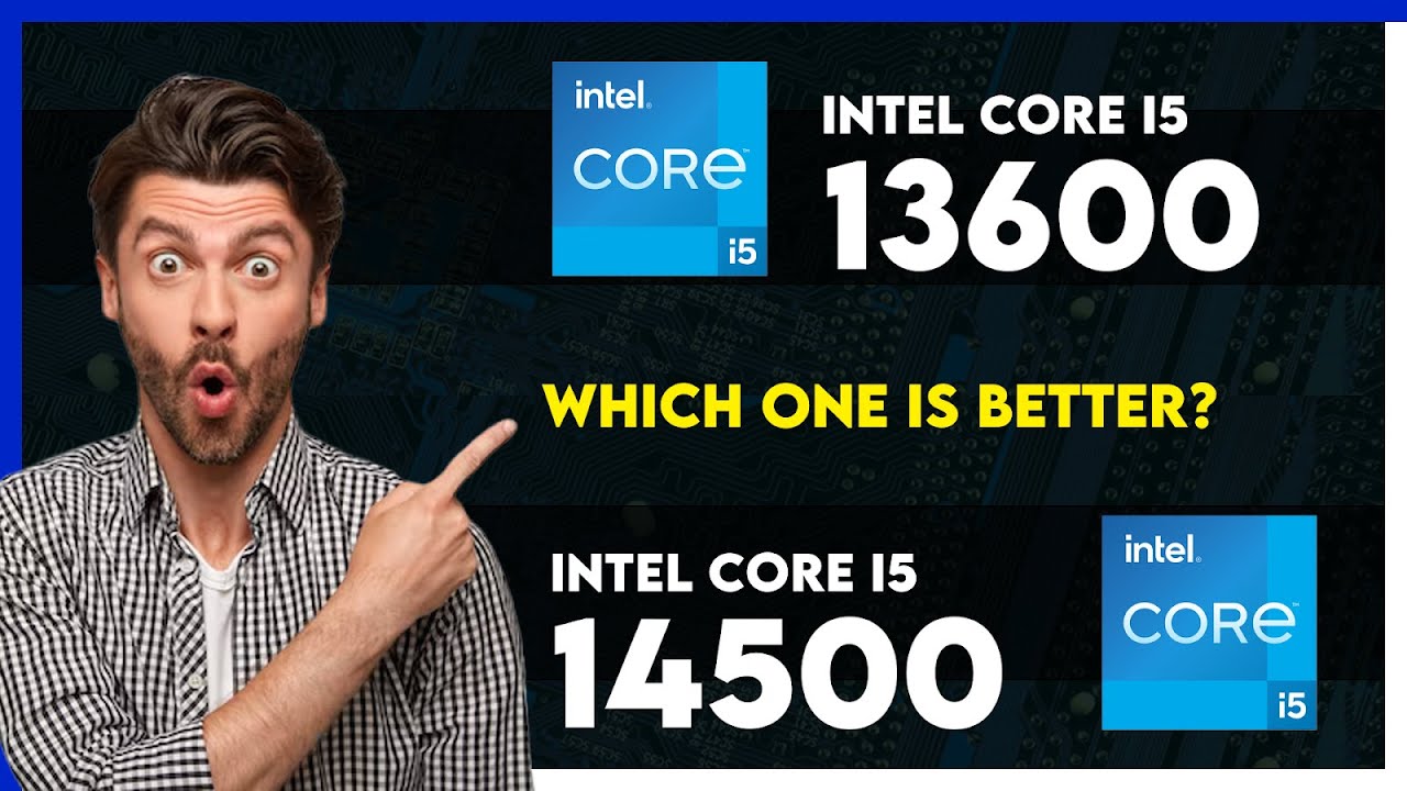 Intel Core i5 13600 vs Intel Core i5 14500 Comparison - YouTube