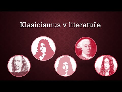 Video: Hlavní Rysy Klasicismu V Literatuře