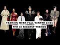 Fashion week fall winter 2324 the 10 biggest trends