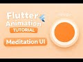 Flutter Animation Tutorial: Build Inhale Exhale Breathing Meditation UI Step by Step